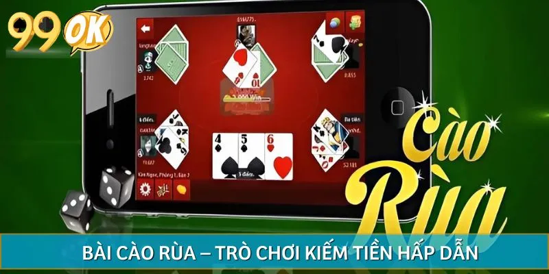 Bài Cào Rùa là trò chơi dân gian xanh chín được yêu thích nhất hiện nay