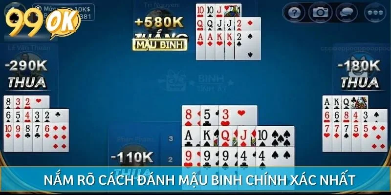 Nắm rõ cách đánh mậu binh chính xác nhất