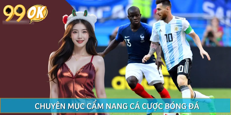 Định nghĩa cho người chơi về cẩm nang cá cược bóng đá