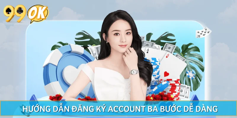 Ba bước hướng dẫn đăng ký đơn giản cho hội viên