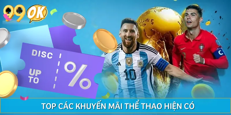 Danh sách khuyến mãi thể thao trong năm 2025